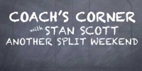 Coaches Corner - split weekend
